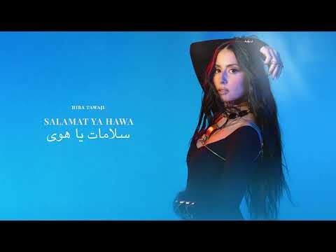 Hiba Tawaji Salamat Ya Hawa سلامات يا هوى Official Visualizer