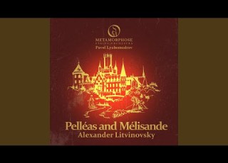 Pelléas Et Mélisande VI Ballade Les Trois Sœurs Aveugles