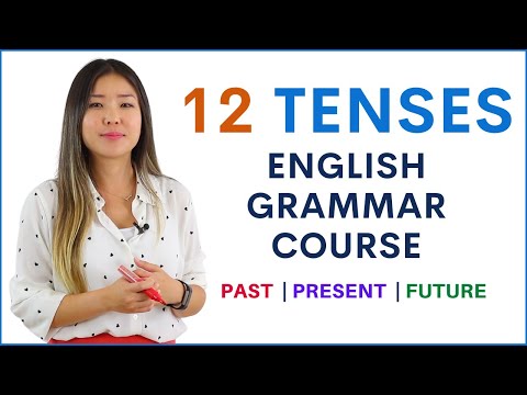 PAST PRESENT FUTURE 12 English Tenses Learn English Grammar Course