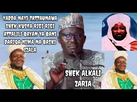 YADDA NAYI TATTAUNAWA DA SHEK KUSFA RIGI RIGI ATTALILI BAYAN YA BANI DARIQA NIMA NA BASHI IZALA YADDA NAYI TATTAUNAWA DA SHEK KUSFA RIGI RIGI ATTALILI BAYAN YA BANI DARIQA NIMA NA BASHI IZALA