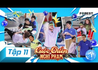  RUNNING MAN VIETNAM MÙA 3 CHẠY NGAY ĐI TẬP 11 Cuộc Chiến Nghi Phạm HỒI 3 TÀI