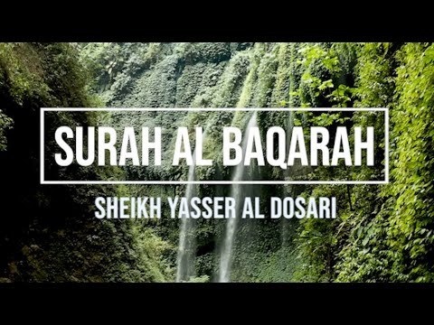 002 SURAH AL BAQARAH SHEIKH YASSER AL DOSARI