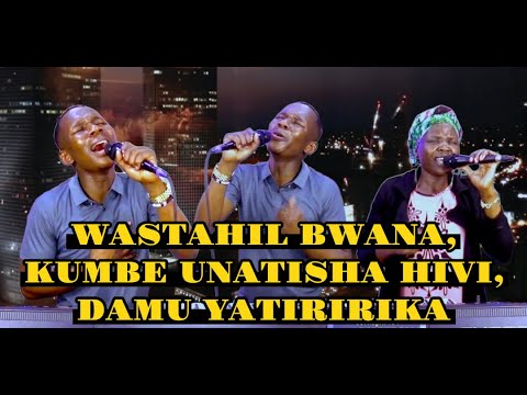 WASTAHILI BWANA KUMBE UNATISHA DAMU YATIRIRIKA WEWE NI EBENEZER WORSP MIX By MINISTER DANYBLESS