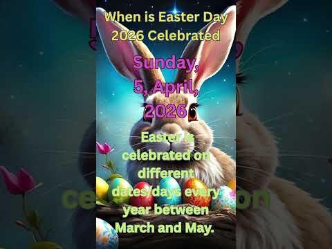 When Is Easter Day 2026 Celebrated Easter Day 2026 Calendar 365 Shorts When Is Easter Day 2026 Celebrated Easter Day 2026 Calendar 365 Shorts