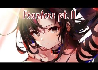  Nightcore Fearless Pt II Lost Sky Ft Chris Linton
