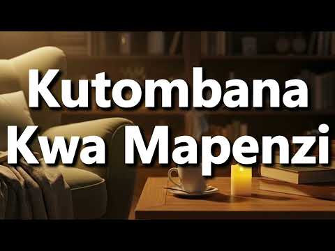 What Does Kutombana Kwa Mapenzi Mean Kutombana Kwa Mapenzi Meaning Explained
