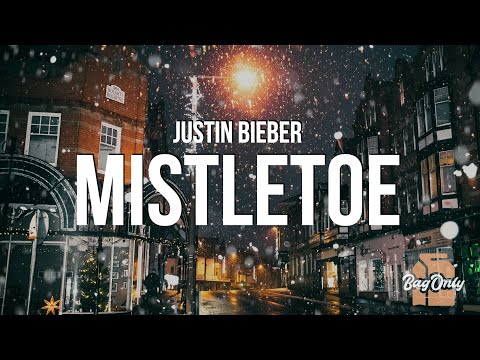 Justin Bieber Mistletoe Lyrics