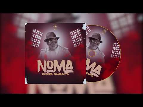 Nyanda Maliganya Noma Official Audio