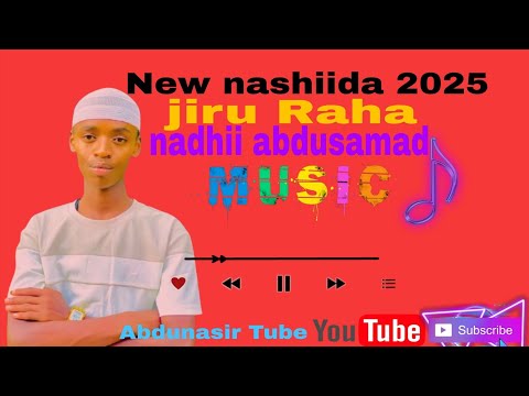 Neew Nashiida Jiruun Kopha Azaaba By Nadhii Abdusamad Abdunair Usmaan Love Be Subscribe
