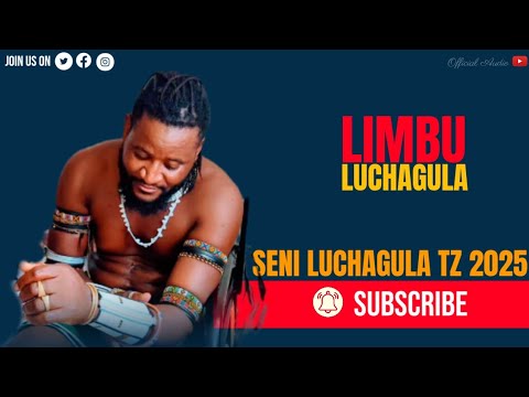 LIMBU LUCHAGULA UJUMBE WA NGIINI NG WANA NGITE 3 12 2025 BY SENI LUCHAGULA TZ 2025