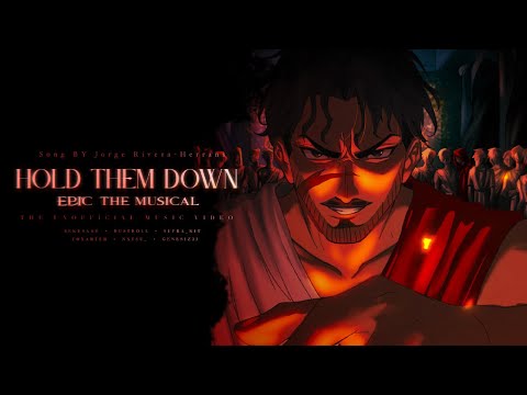 Hold Them Down Epic The Musical Unofficial Short MV Student Project