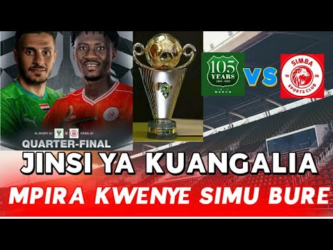 JINSI YA KUANGALIA MPIRA KWENYE SIMU BURE Simbasc Almasrytv Caf Simbavsalmasry Trending Yanga