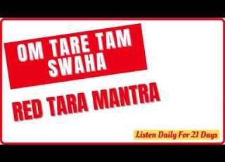 Red Tara Mantra Om Tare Tam Swaha Magical Mantra For Love Attraction Magnetism 108 Times