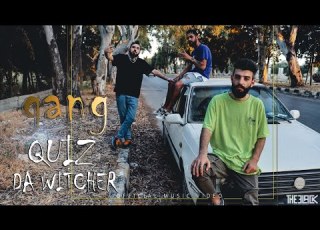  QUIZ Da Witcher GANG Official Music Video