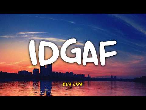 Dua Lipa IDGAF Lyric Video Lirik Indonesia Indo Subtitle Dua Lipa IDGAF Lyric Video Lirik Indonesia Indo Subtitle