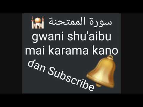 Suratul Mumtu Hannat Gwani Shu Aibu Mai Karama Kano