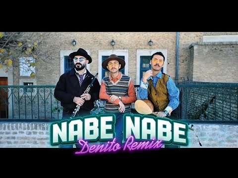 Nabe Nabe DENITO Remix Ft Dilvya