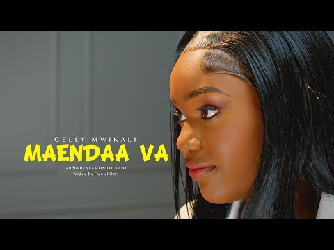 CELLY MWIKALI MAENDAA VA Official 4k Video CELLY MWIKALI MAENDAA VA Official 4k Video