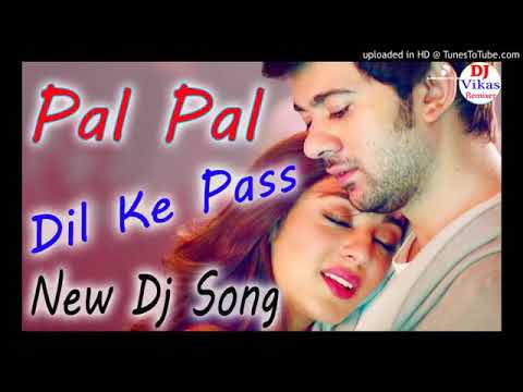 Love You Pal Pal Dil Ke Paas Dj Full Vibration Mix Song Hard Skva