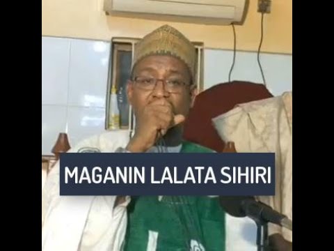 MAGANIN LALATA SIHIRI Dr Abdallah Usman Gadon Kaya