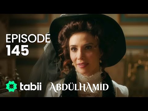السلطان عبد الحميد الثاني الحلقة 145