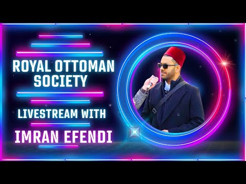 Who Are The Royal Ottoman Society