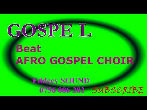 Afro Gospel VS Chakacha Beat Ya Kwaya Ma Binafsi