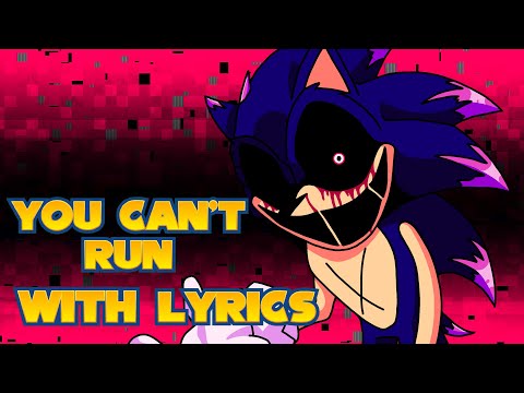 You Can T Run WITH LYRICS FT SilverveilsTunes Bray7111 Vs Sonic Exe Lyrical Cover