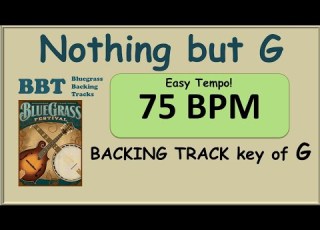  Nothing But G Bluegrass Backing Track 75 Bpm