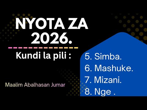 NYOTA ZA 2026 SEHEMU YA PILI 5 8