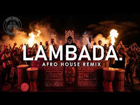 Kaoma LAMBADA INSANE AFRO BASS DROP Afro House Remix Special Edition