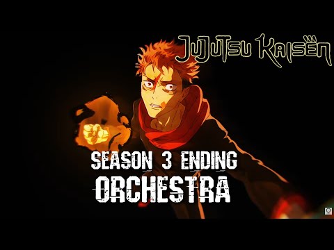 Jujutsu Kaisen Season 3 The Culling Game Yoake No Uta Orchestral Cover