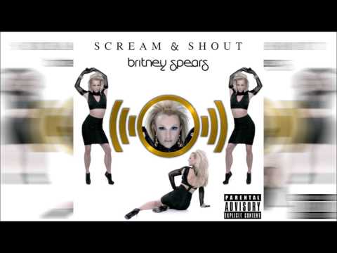Britney Spears Scream Shout Solo Version Audio