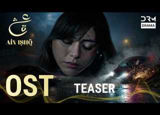  Ain Ishq Season 4 Turkish Drama In Urdu Dubbed One Love Hindi Dubbed Official OST Teaser UD2R