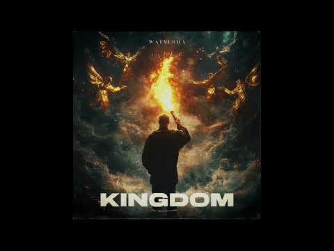 Watsebha Kingdom Official Audio