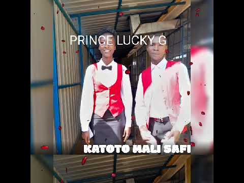 Prince Lucky G Katoto Mali Safi