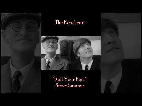 BEATLESai ROLL YOUR EYES Beatles Johnlennon Music Thebeatles Paulmccartney 60smusic BEATLESai ROLL YOUR EYES Beatles Johnlennon Music Thebeatles Paulmccartney 60smusic