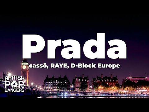 Cassö RAYE D Block Europe Prada Lyrics