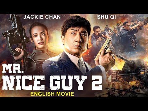 Jackie Chan In Mr NICE GUY 2 English Movie Shu Qi Superhit Latest Action Full English Movie Jackie Chan In Mr NICE GUY 2 English Movie Shu Qi Superhit Latest Action Full English Movie