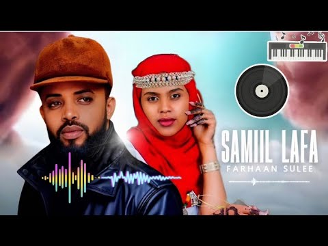 Farhaan Sulee Baddeeysaa Samii Lafa New Ethiopian Oromo Music 2026 Oromo Music 2026 Farhan