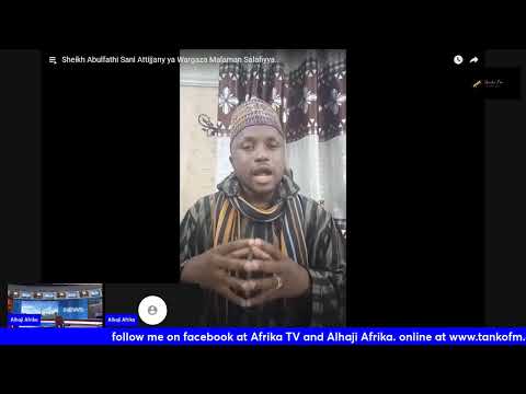 SHEIKH Abulfathi Sani Attijany Ya Wargaza Malaman Salafiyya