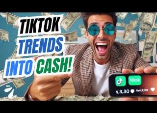  How To Turn TikTok Trends Into Cash Machines Before They Fade