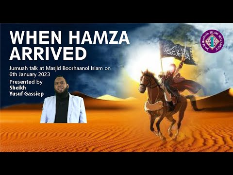 When Hamza Arrived