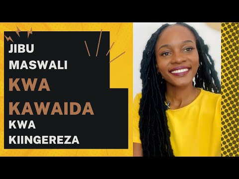 TENSI YA PRESENT SIMPLE KWA KAWAIDA JINSI YA KUULIZA KUJIBU MASWALI SOMO LA 15 TENSI YA PRESENT SIMPLE KWA KAWAIDA JINSI YA KUULIZA KUJIBU MASWALI SOMO LA 15