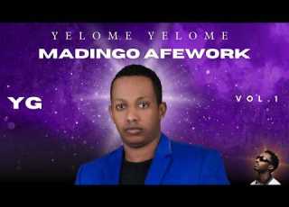  Madingo Afework Yelome Yelome YG Remix Vol 1 Track 15