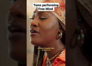Tems Performing Free Mind