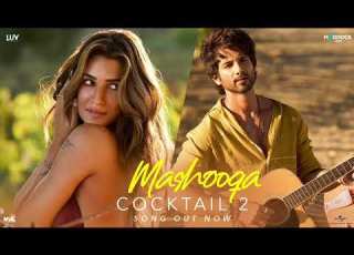 MASHUKA Official Music Video Cocktail 2 Bollywood Romantic Song 2026