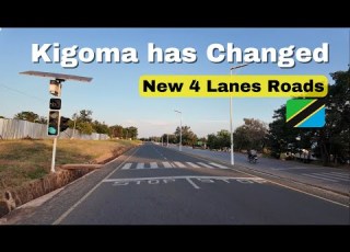 Kigoma Tanzania Has Changed Widening Of Kigoma Roads To Dual Carriageways