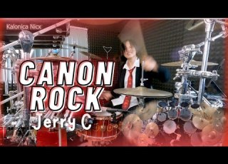  Canon In D Rock Johann Pachelbel Jerry C Drum Cover By KALONICA NICX