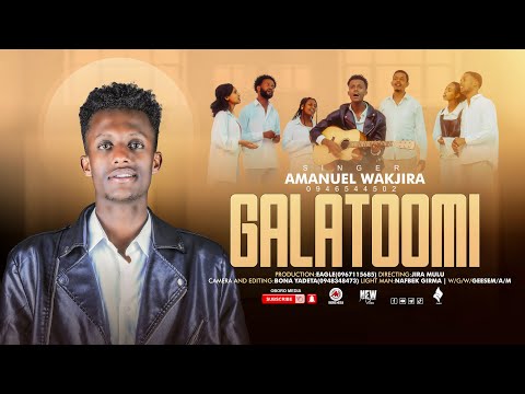 AMANUEL WAKJIRA GALATOOMI